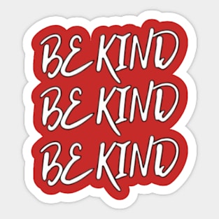 Be Kind Sticker